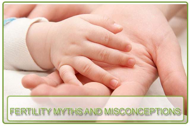 Fertility Myths And Misconceptions